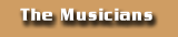 The Musicians