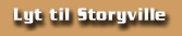 Lyt til Storyville