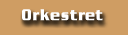 Orkestret